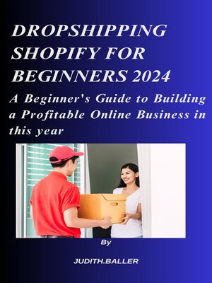 cover image of Dropshipping Shopify for Beginners 2024
